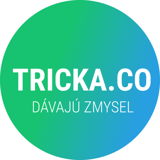 Tričká.čo dávajú zmysel